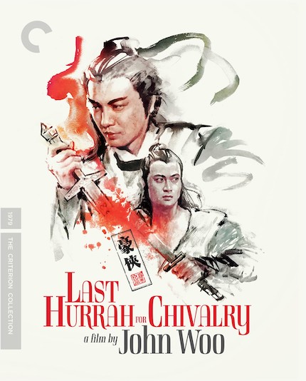 LAST HURRAH FOR CHIVALRY Blu-ray Review: Heroic Brotherhood, Clashing Swords
