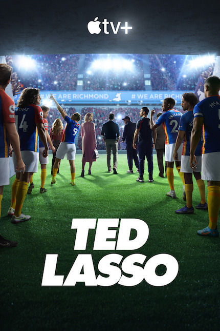 Now Streaming: TED LASSO, S3 E01, Still Kicking, Sometimes Scoring
