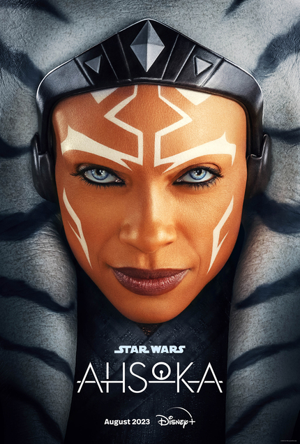 STAR WARS: AHSOKA Teaser Trailer And Poster Revealed