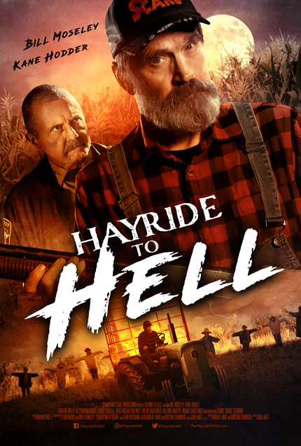 HAYRIDE TO HELL: Starring Kane Hodder And Bill Moseley, in Theaters October 20th