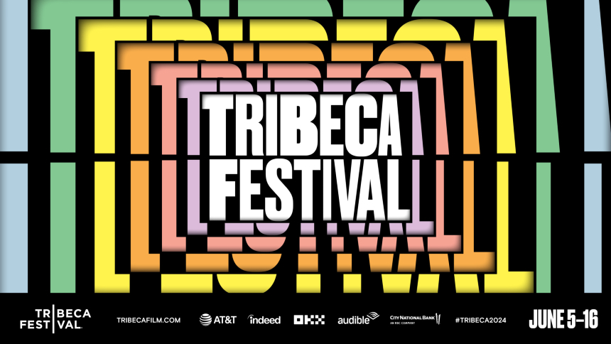 Tribeca 2024 Announces Its Features Lineup. June Looks Exciting!