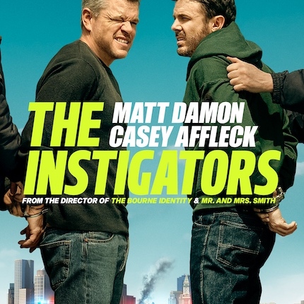 THE INSTIGATORS Review: Bungling Criminals in Supposed Comedy