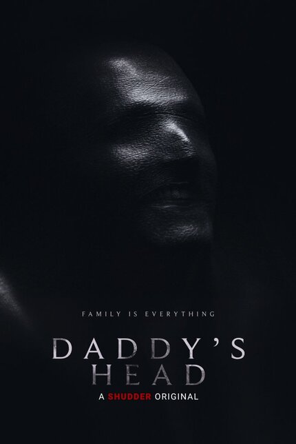 DADDY'S HEAD: New Poster And Key Set For UK Horror