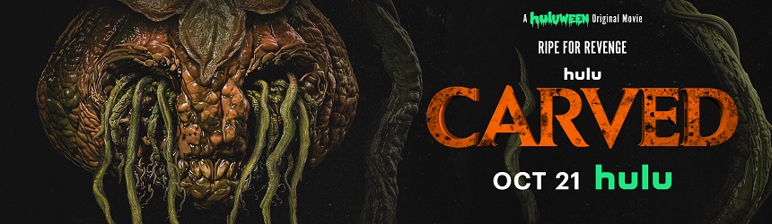 CARVED: Horror Comedy Coming to Hulu on October 21st