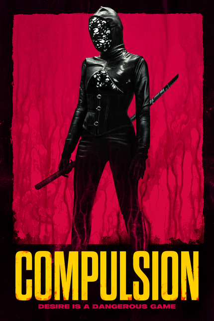 COMPULSION Trailer Exclusive: The Final Project From Neil Marshall And Charlotte Kirk, an Erotic, Horror Thriller