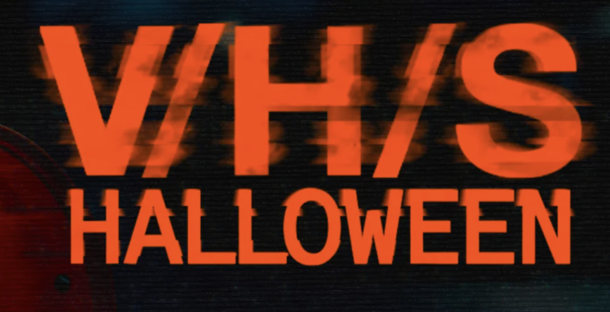 V/H/S HALLOWEEN Teaser Trailer: Eight Spooky Themed Tales Arrive in Time For Peak Season Scares