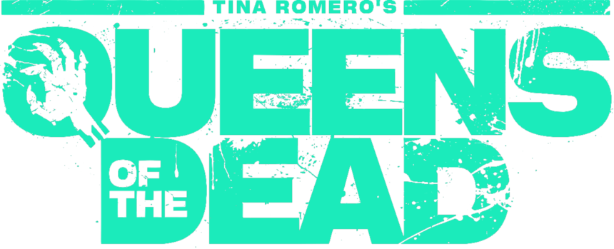 QUEENS OF THE DEAD: Teaser Poster Arrives For Tina Romero's Queer Zom-Com
