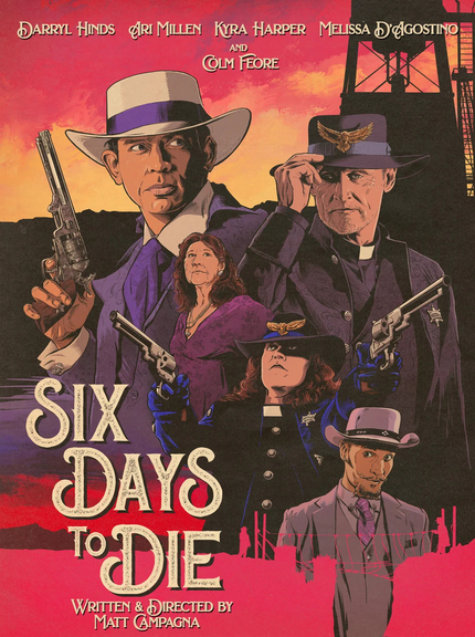 SIX DAYS TO DIE Exclusive Clip: You'll Need Wild West Skills for This Apocalypse