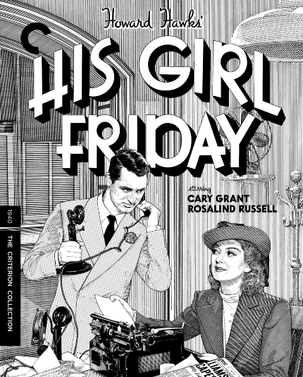 HIS GIRL FRIDAY 4K Review: Cary Grant and Rosalind Russell Wage One Battle After Another 