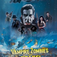 VAMPIRE ZOMBIES... FROM SPACE! The Retro Sci-fi Horror Comedy Invasion is Coming January 20th!