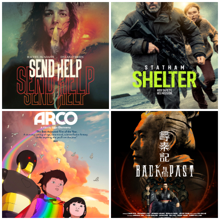 Now Playing: SEND HELP, ARCO, SHELTER, BACK TO THE PAST