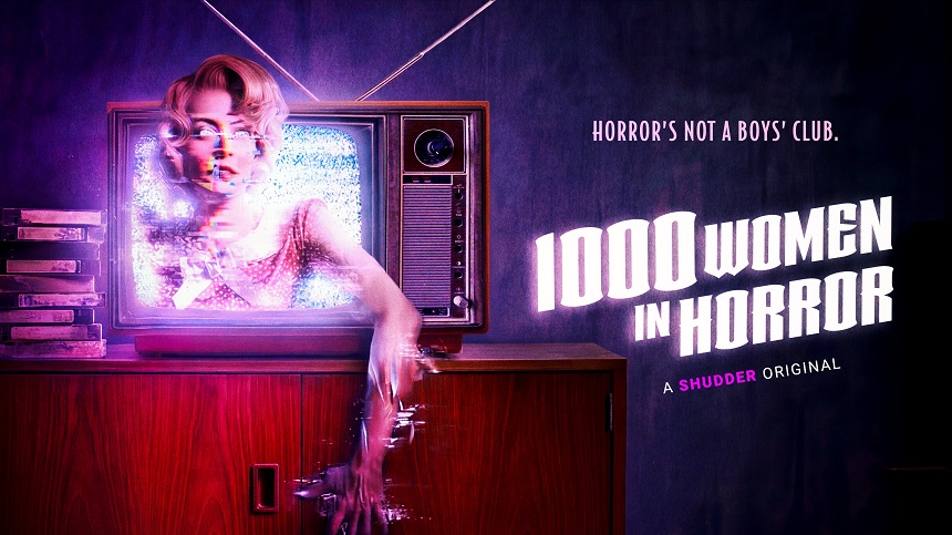 1000 WOMEN IN HORROR: Poster Debut For Doc Celebrating Women-Led Horror