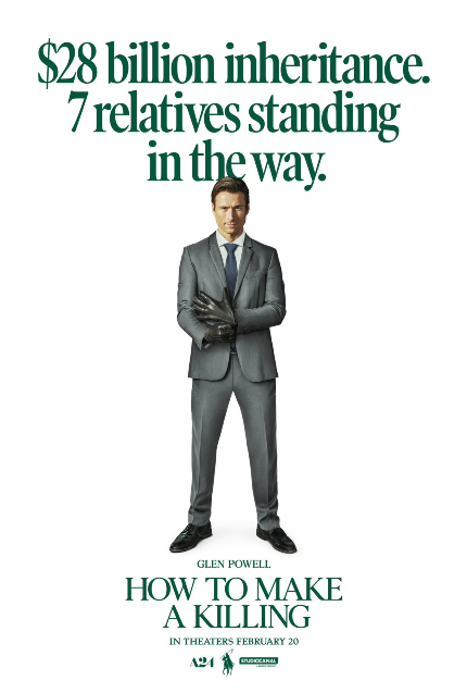 HOW TO MAKE A KILLING Review: Glen Powell Leads Surface-Deep Satire of the Rich And Not So Famous