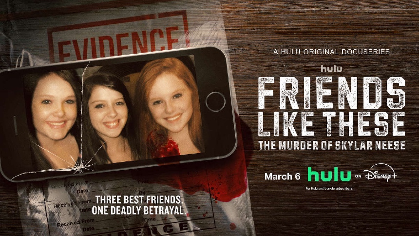 FRIENDS LIKE THESE: THE MURDER OF SKYLAR NEESE Review: Teenage Kicks Turn Deadly