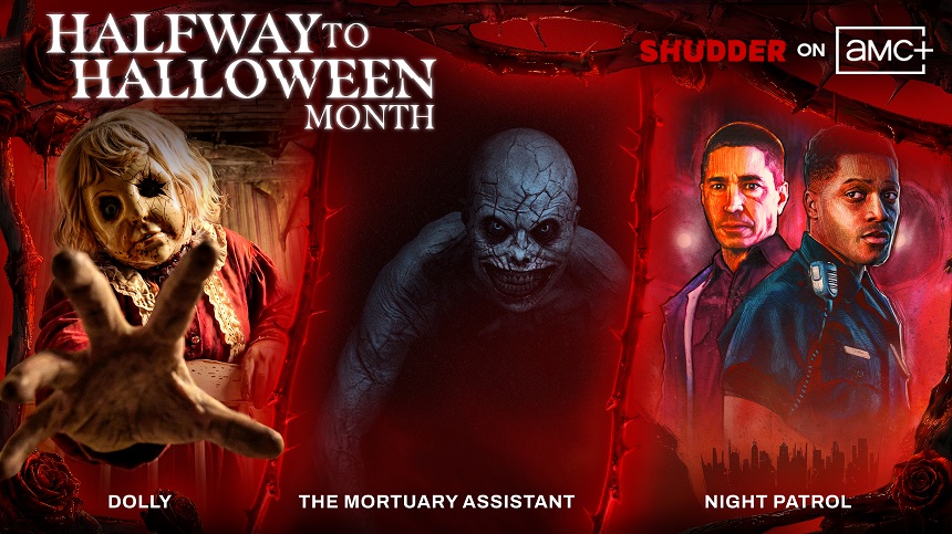 Shudder Announces Halfway to Halloween Month, Feat. DOLLY, NIGHT PATROL And DEATHSTALKER