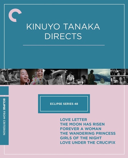 KINUYO TANAKA DIRECTS Blu-ray Review: A Beguiling 6-Film Career