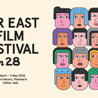 Udine 2026: Far East Film Festival Continues to Celebrate Asian Cinema in its 28th Year