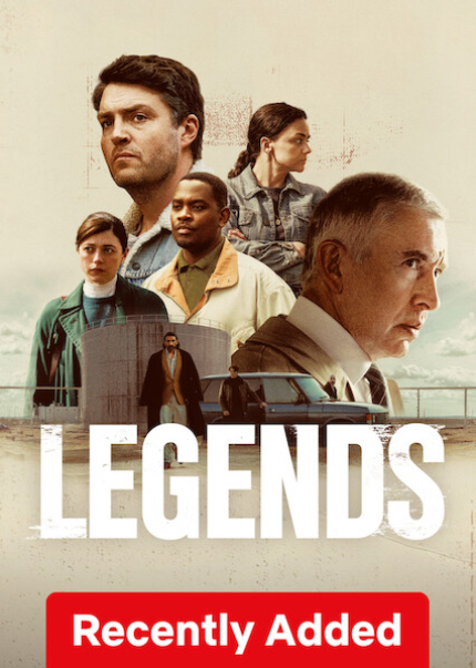 Now Streaming Weekly Roundup: LEGENDS, LORD OF THE FLIES, UNCONDITIONAL