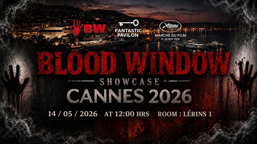Blood Window Showcase at Cannes Presents Eight Ibero-American Genre Titles