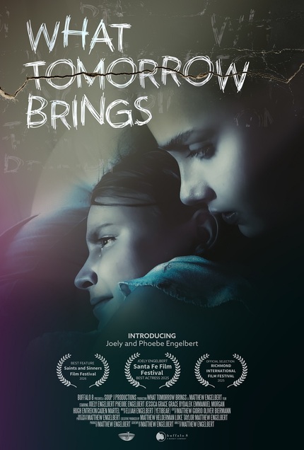 WHAT TOMORROW BRINGS Trailer: Family-Made Gritty Drama on Digital in July