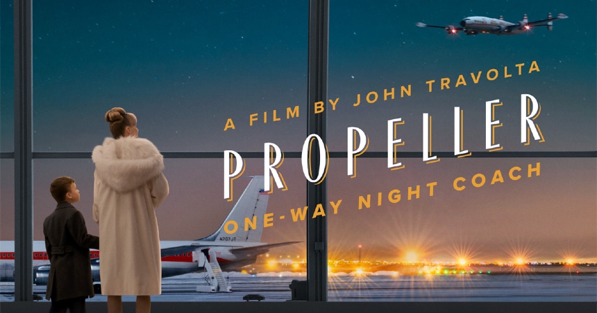 PROPELLER ONE-WAY NIGHT COACH Review: John Travolta's Charm Offensive Soars Against All Odds
