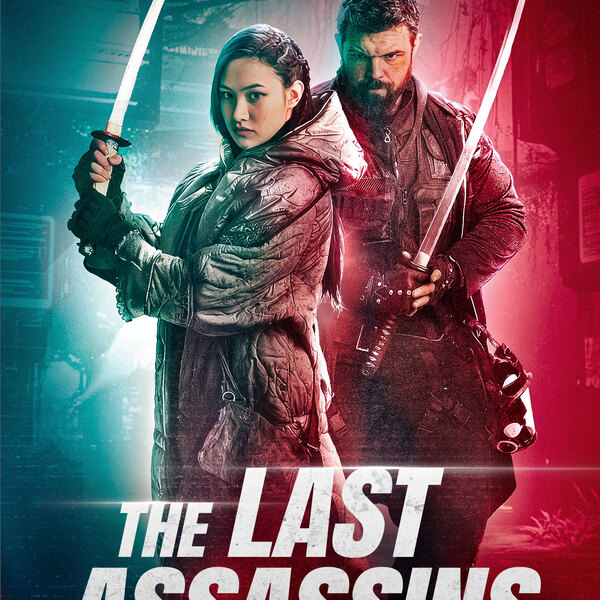 THE LAST ASSASSINS: Canadian Sci-fi Thriller Out Now on Digital (Exclusive)
