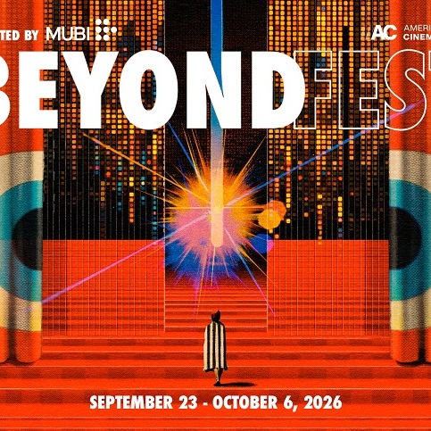 Beyond Fest 2026: Announcing a Full Line-up, a Bevy of Premieres, Reperatory, Restoration and Anniversary Screenings to Delight Genre Fans