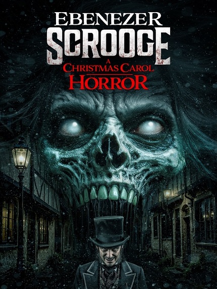 EBENEZER SCROOGE: A CHRISTMAS CAROL HORROR: The Asylum Drops Trailer and Digital Release Date for Yuletide Terror 