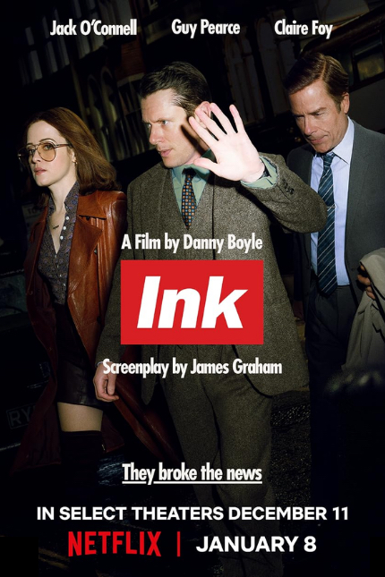 London 2026 Review: INK, Danny Boyle's Unruly and Troublesome Free Press Polemic